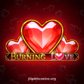 Burning Love Slot Game at jiliparkcasino